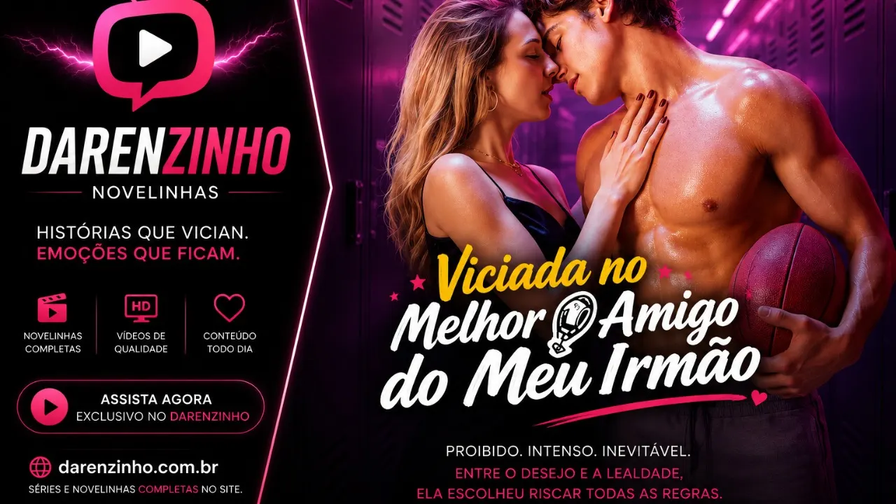 Banner da novelinha Viciada no Melhor Amigo do Meu Irmão
