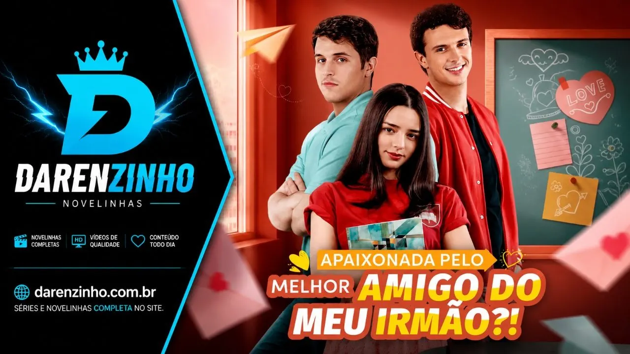 Banner da novelinha Apaixonada Pelo Melhor Amigo do Meu Irmão?!