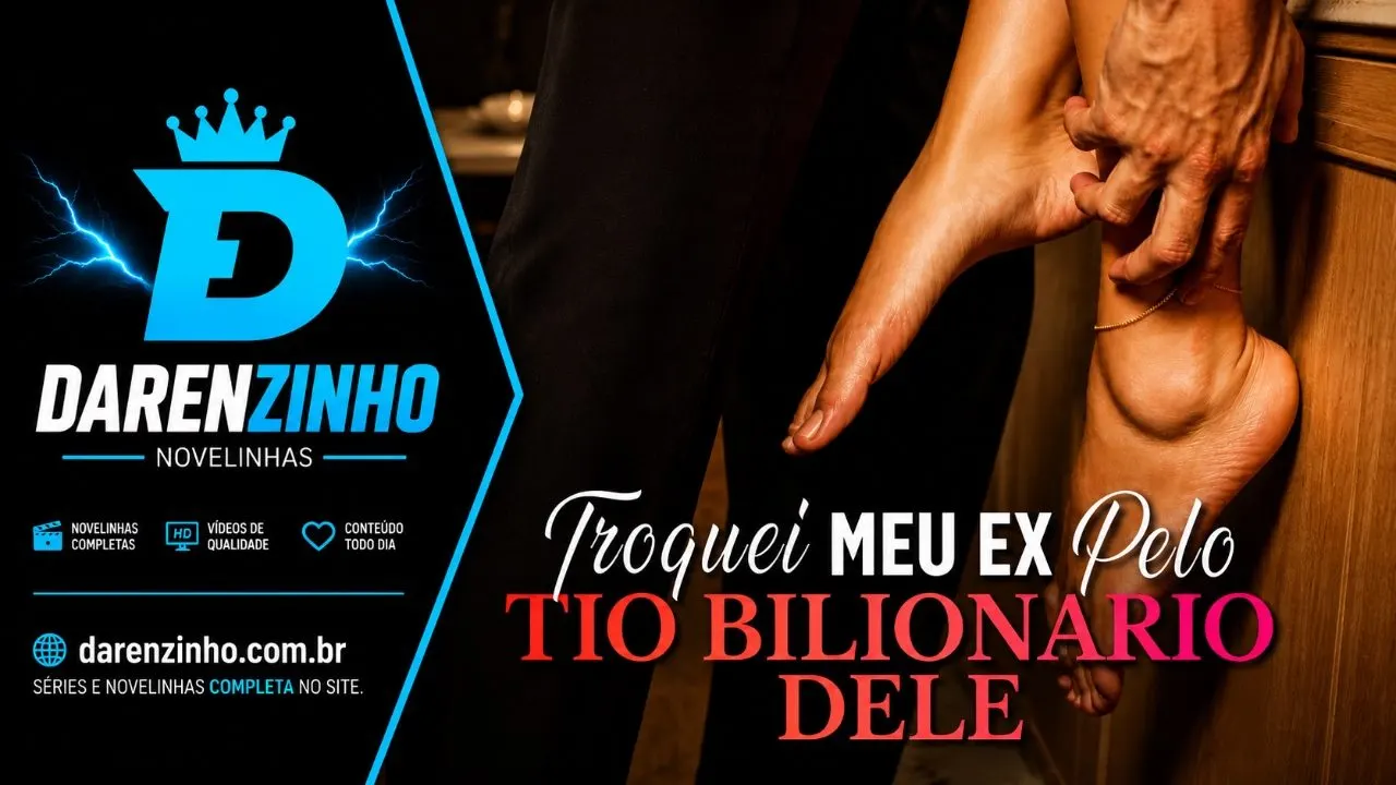 Banner da novelinha Troquei Meu Ex pelo Tio Bilionário Dele