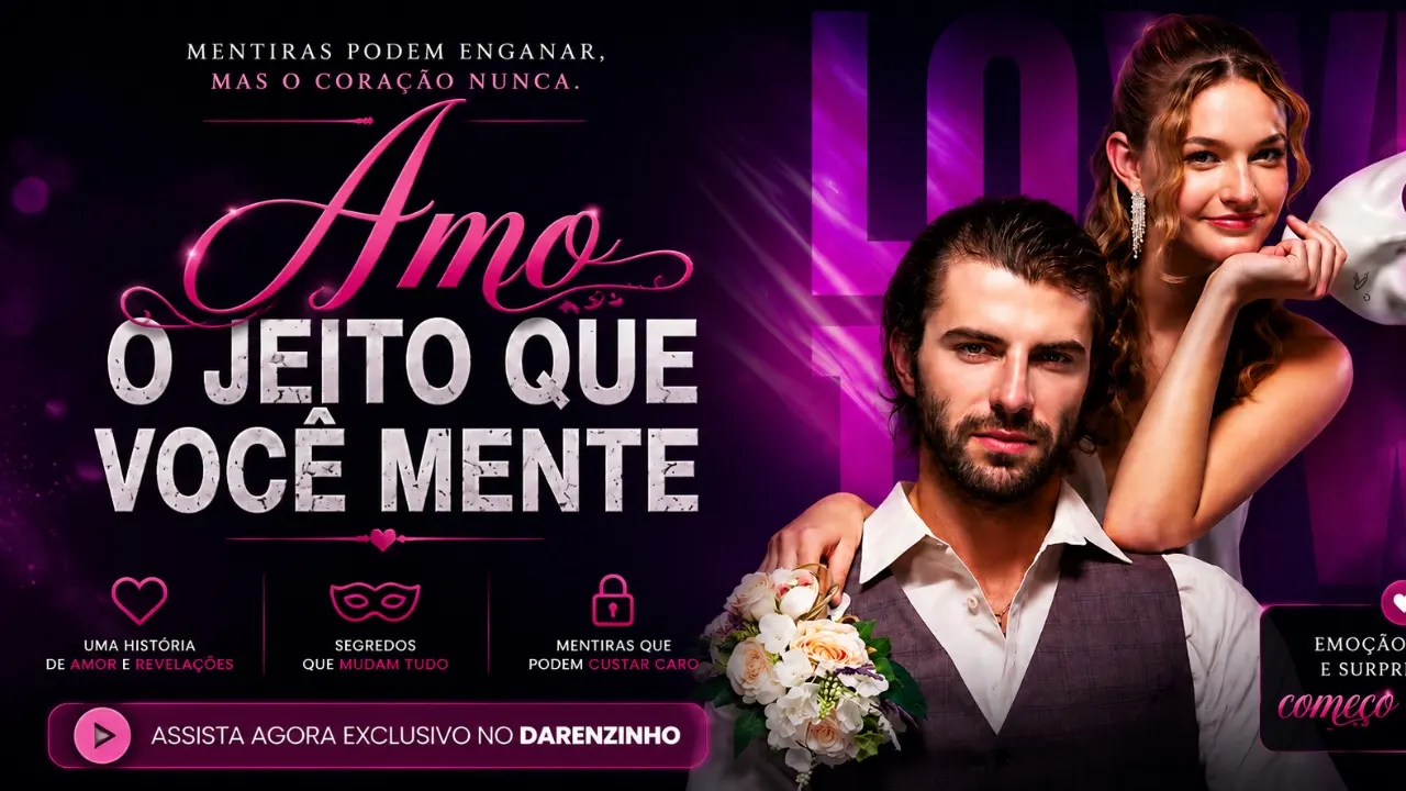 Banner da novelinha Amo o Jeito que Você Mente