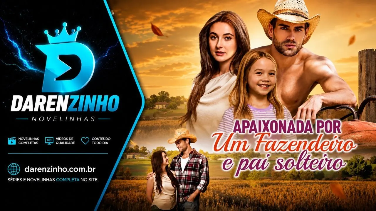 Banner da novelinha Apaixonada por um Fazendeiro e Pai Solteiro