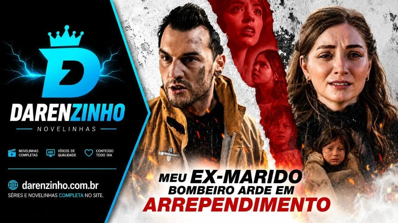 Banner da novelinha Meu Ex-marido Bombeiro Arde em Arrependimento
