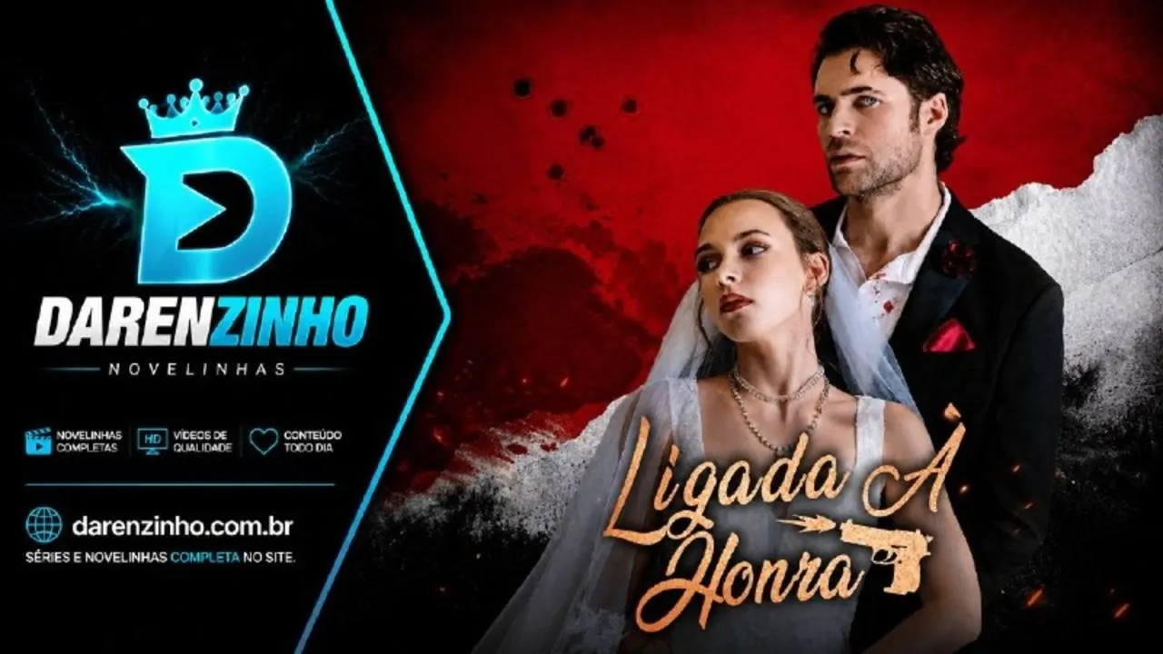 Banner da novelinha Ligada À Honra