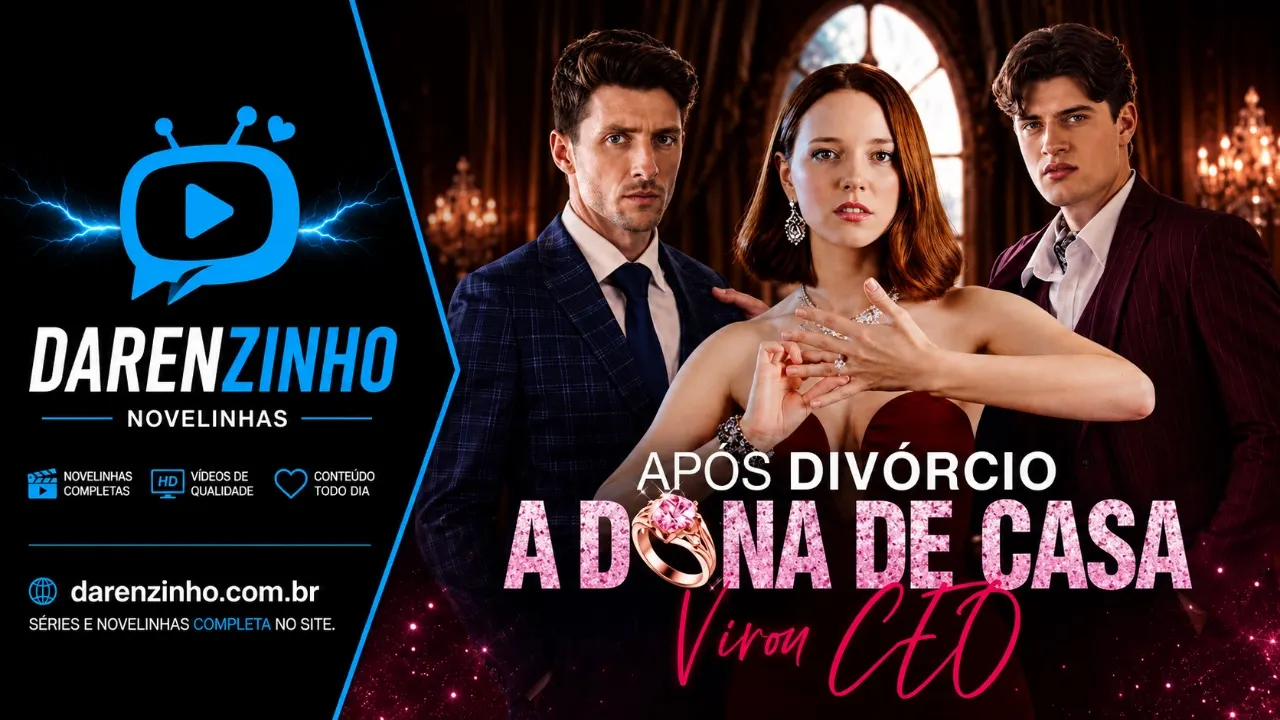 Banner da novelinha Após Divórcio, A Dona de Casa Virou CEO