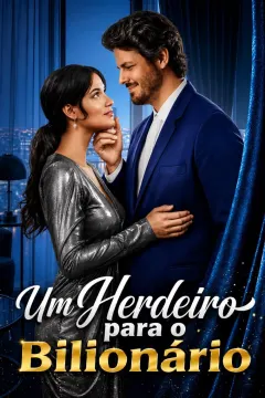 Um Herdeiro Para o Bilionário