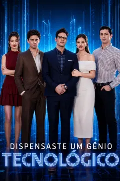 Dispensaste um Gênio Tecnológico